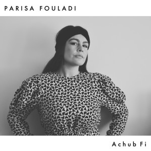 ดาวน์โหลดและฟังเพลง Achub Fi พร้อมเนื้อเพลงจาก Parisa Fouladi