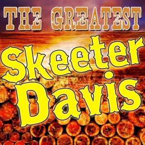 收聽Skeeter Davis的Think It Over歌詞歌曲