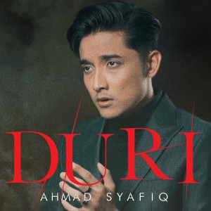 Album Duri oleh Ahmad Syafiq