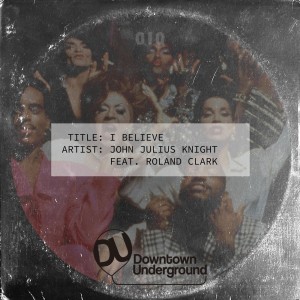 I Believe dari John Julius Knight