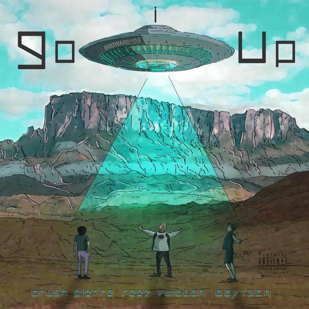 I Go Up(feat. Reez Vuitton & Day13th) (Explicit)