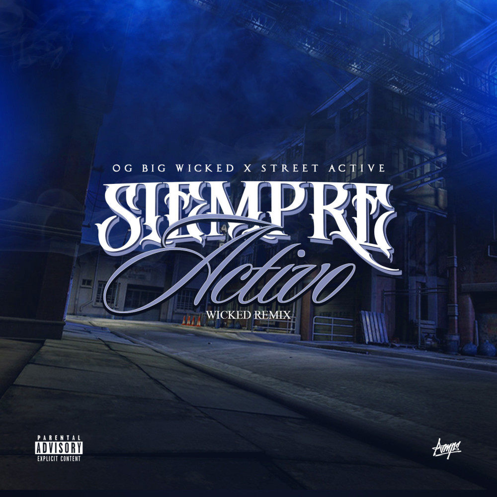 Siempre Activo Wicked (Remix) (Explicit) (Remix|Explicit)