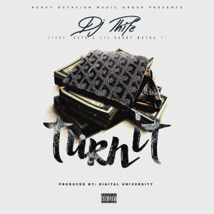 Listen to Turn It (feat. Svpa & Lil Ronny Motha F) (Explicit) song with lyrics from DJ Phife