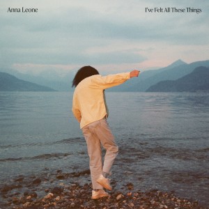 I Felt All These Things dari Anna Leone