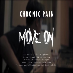 ดาวน์โหลดและฟังเพลง Move On พร้อมเนื้อเพลงจาก CHRONIC PAIN