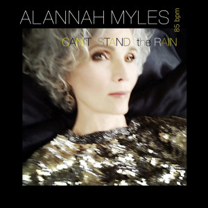 Album Can't Stand the Rain from Alannah Myles