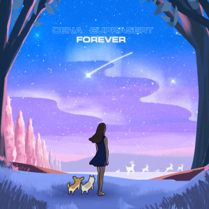 อัลบัม Forever - Single ศิลปิน Dena Euprasert