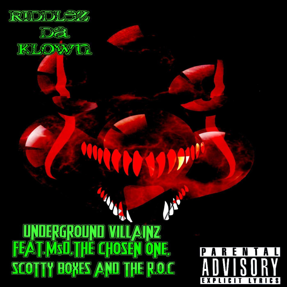 Underground Villainz (feat. M$D, Scotty Boxes, The Chosen One & THE R.O.C ) (Explicit)