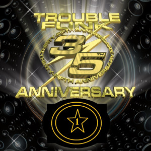 Trouble Funk 35th Anniversary Live Set 1