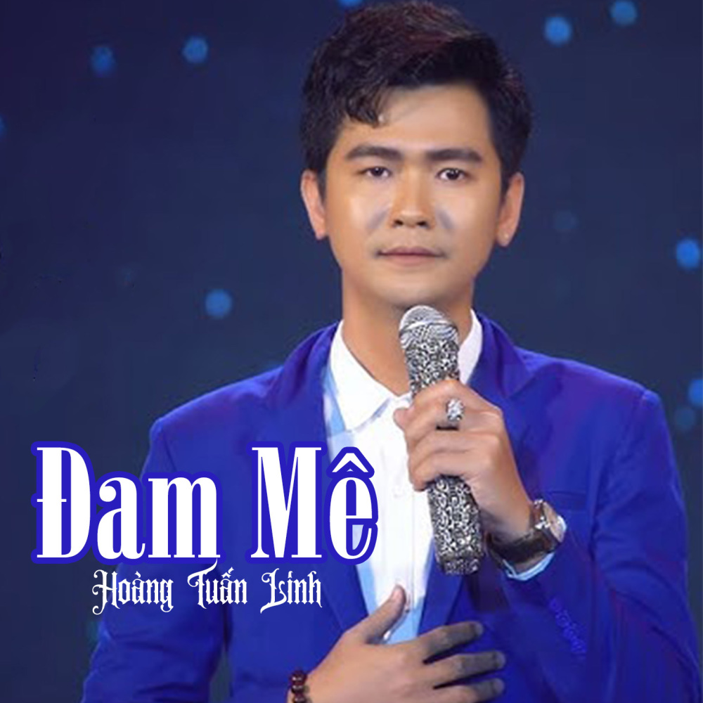 Đam Mê #1