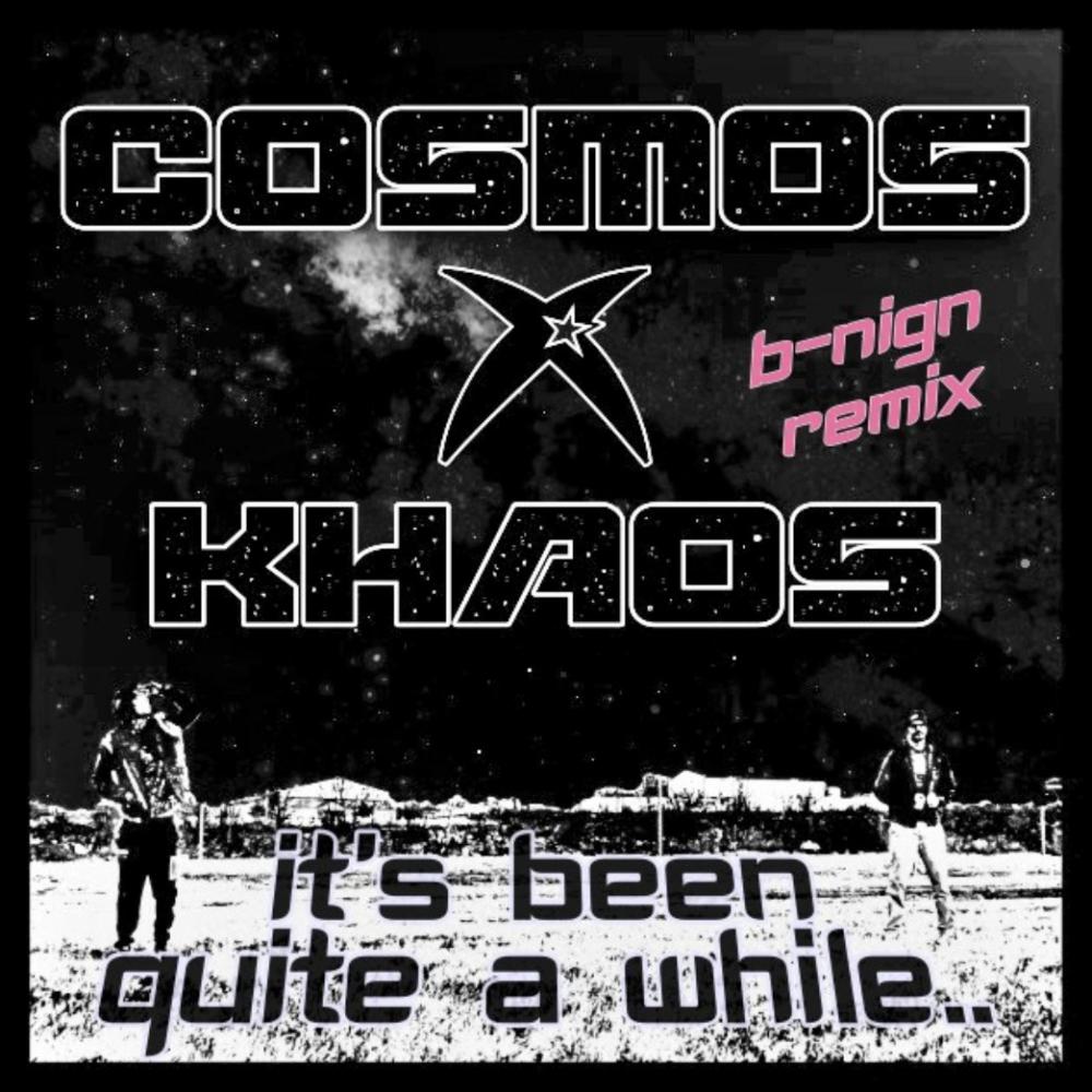 It's Been Quite a While (feat. Mike Khaos) (reprise|b-nign remix)