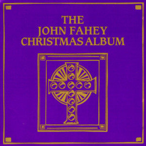 ดาวน์โหลดและฟังเพลง Jingle Bells พร้อมเนื้อเพลงจาก John Fahey