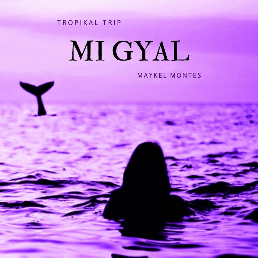 Mi Gyal (Explicit)