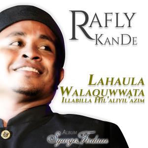 Listen to Lahaula Walaquwwata song with lyrics from Rafly Kande