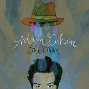 ดาวน์โหลดและฟังเพลง Out of Bed พร้อมเนื้อเพลงจาก Adam Cohen
