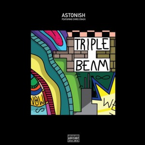 收聽Astonish的Triple Beam (Explicit)歌詞歌曲