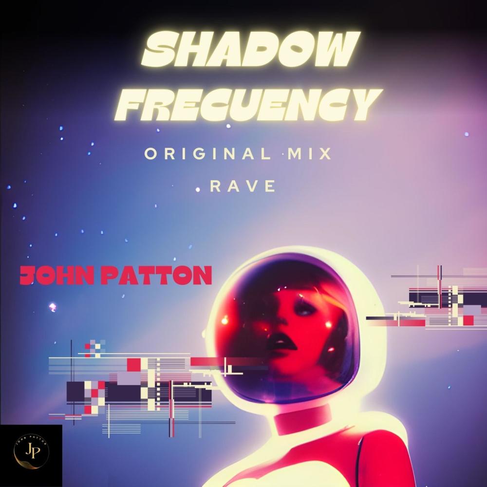 Shadow Frecuency Original Mix Rave