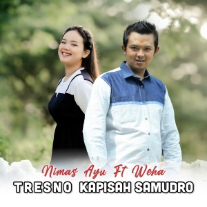 Album Tresno Kapisah Samudro from Weha