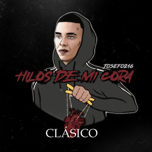 Josefo 216的專輯Clásico (Explicit)