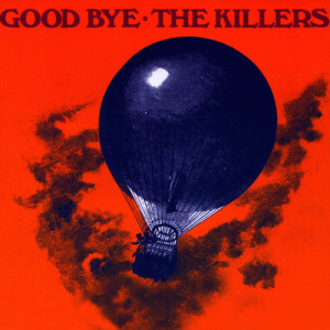 收聽Los Killers的Good Bye歌詞歌曲