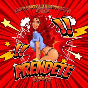 收聽DJ AUDEN MARTELL的PRENDETE (feat. NAHS)歌詞歌曲