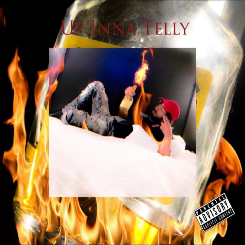 Up Inna Telly (Explicit)