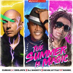 Cuban Deejay$的專輯The Summer Is Magic (Prod. by Cuban Deejay$)