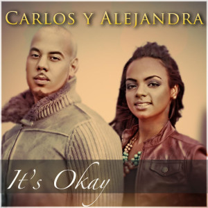 Carlos y Alejandra的专辑It's Okay