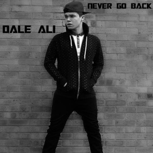 ดาวน์โหลดและฟังเพลง Never Go Back พร้อมเนื้อเพลงจาก Dale Ali