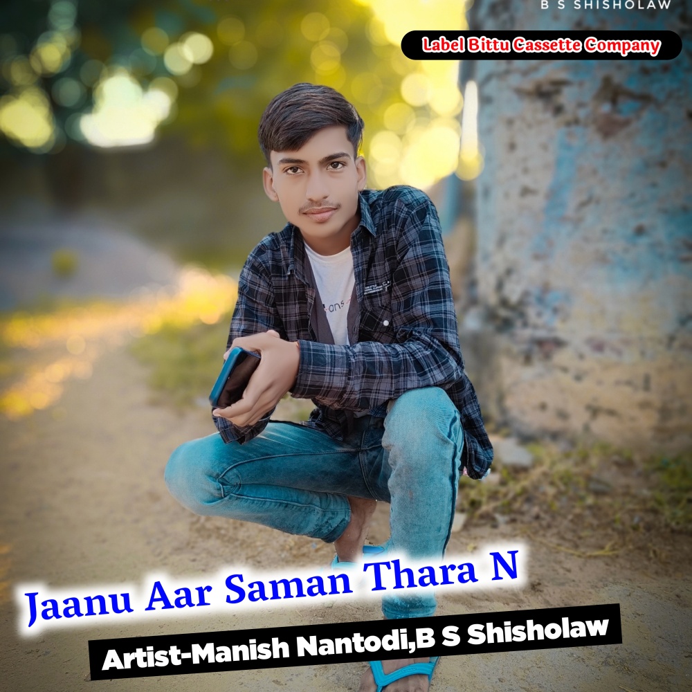 Jaanu Aar Saman Thara N (Original)