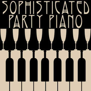 Sophisticated Party Piano