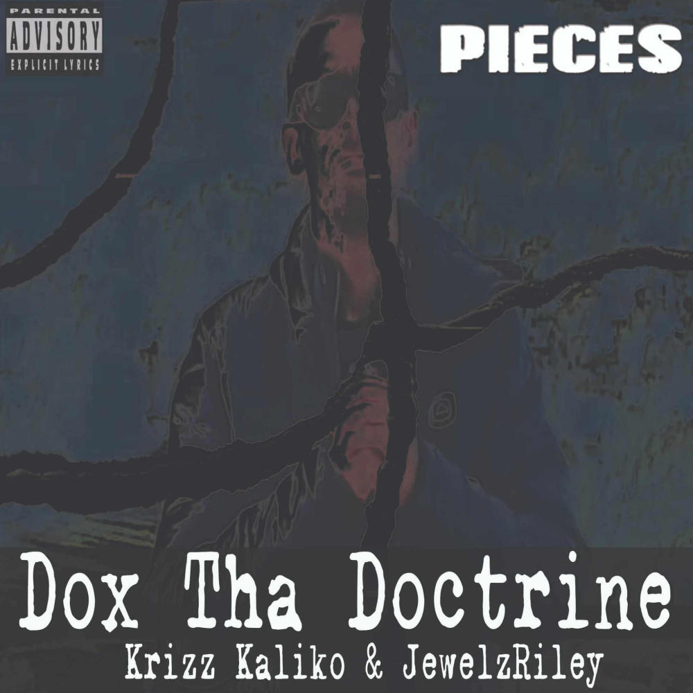 Pieces (feat. Krizz Kaliko & JewelzRiley) (Explicit)