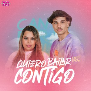 Canto Para Bailar的專輯Quiero Bailar Contigo