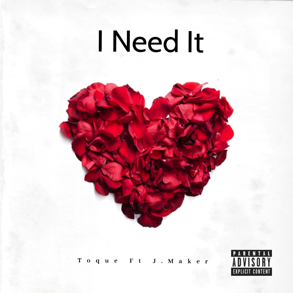 I Need It (Explicit)