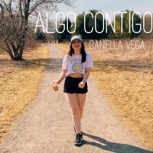 Album Algo Contigo oleh Daniella Vega