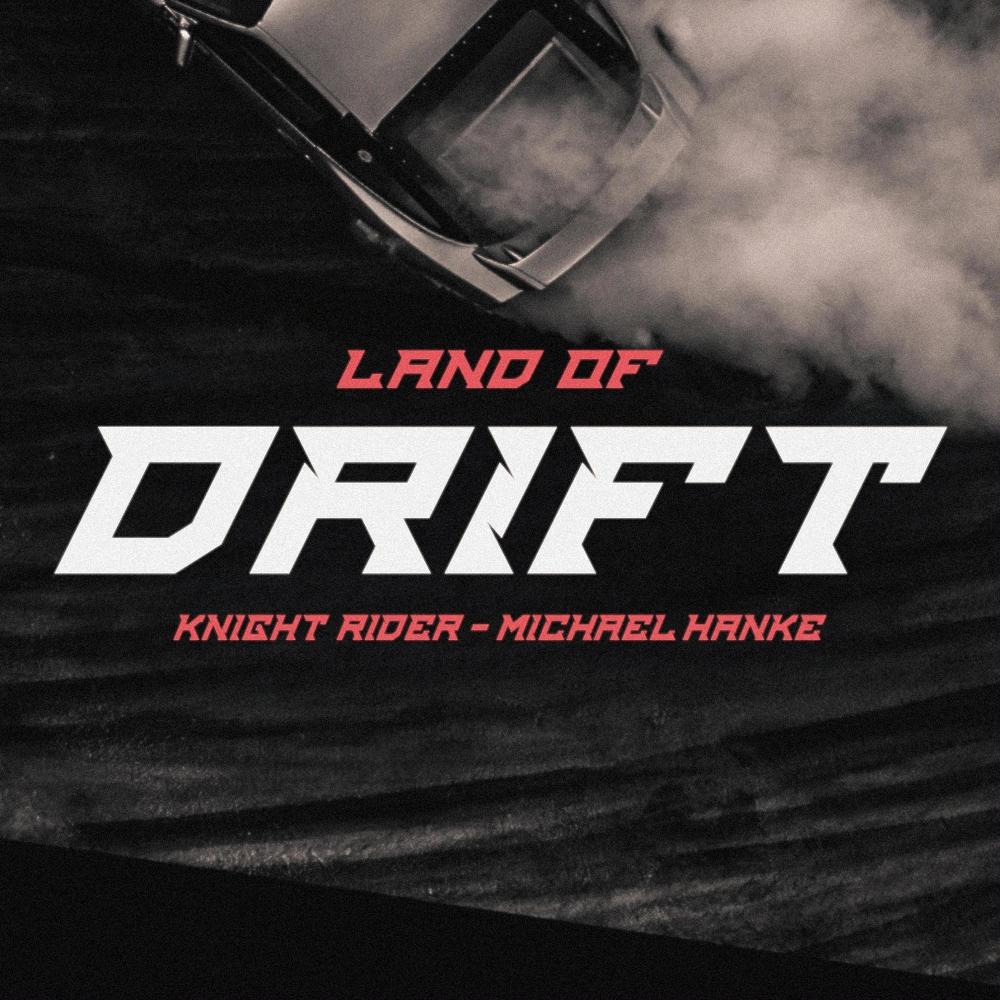 Land of Drift