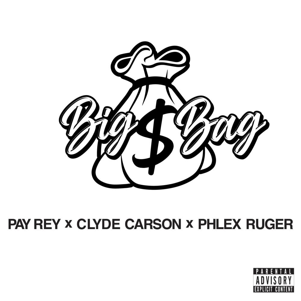 Big Bag (feat. Clyde Carson) (Explicit)