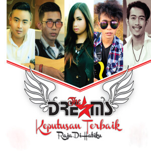 Listen to Keputusan Terbaik song with lyrics from The Dreams