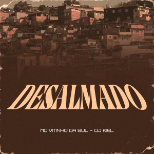 Dj Kiel的專輯Desalmado