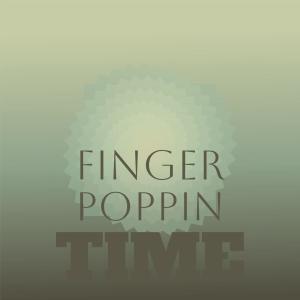 Listen to Finger Poppin Time song with lyrics from The Midnighters/The Teenagers