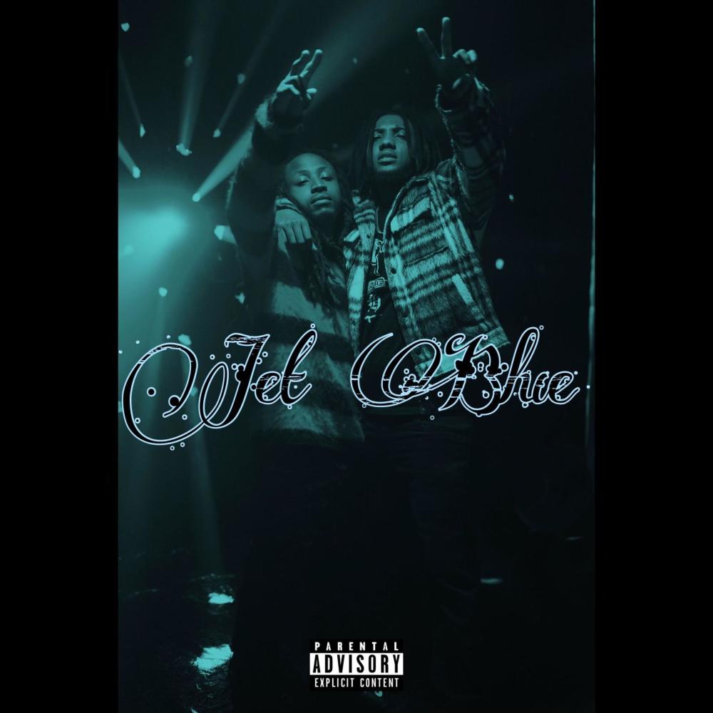 Jet Blue (feat. TonTeezy) (Explicit)