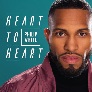 Philip White的專輯Heart to Heart