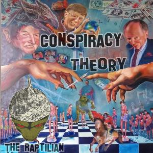 The Raptilian的專輯Conspiracy Theory (Explicit)