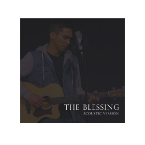 Dengarkan The Blessing (Acoustic Version) lagu dari Monterey Music dengan lirik