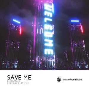อัลบัม Save Me ศิลปิน Showmain