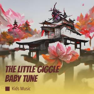 Kids Music的專輯The Little Giggle Baby Tune