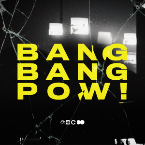 อัลบัม BANG BANG POW! (Explicit) ศิลปิน Hedegaard