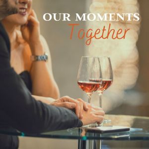 อัลบัม Our Moments Together ศิลปิน Various Artists