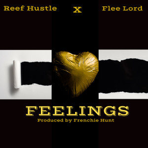 Reef Hustle的專輯Feelings (Explicit)