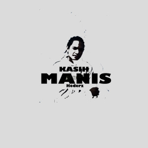 Listen to Kasih Manis song with lyrics from Hederz
